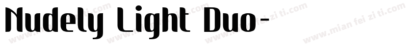 Nudely Light Duo字体转换